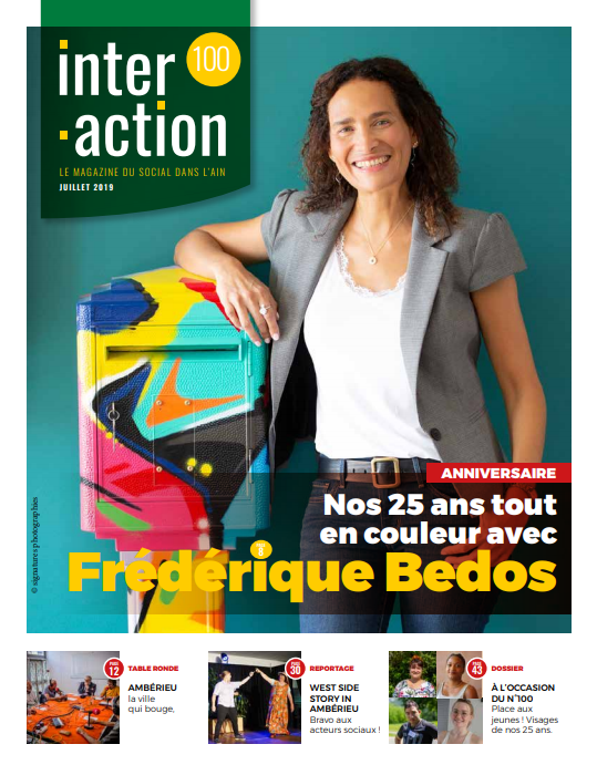 Couverture du Magazine #100 : anniversaire d'Interaction - "nos 25 ans tout en couleur avec Frédérique Bedos"