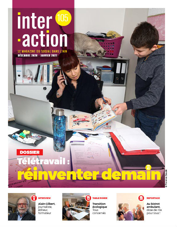 Couverture du Magazine #105 : une mère de famille tente de télétravailler en répondant à son fils sur une question d'école, on voit son linge et son chat en arrière fond. titre du dossier ; "télétravail : réinventer demain"