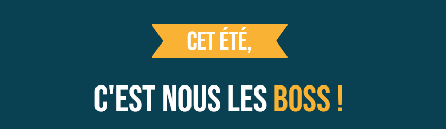 Texte sur fond bleu - slogan extrait du site de la CJS (Coopérative jeunesse de services) : "cet été, c'est nous les boss"