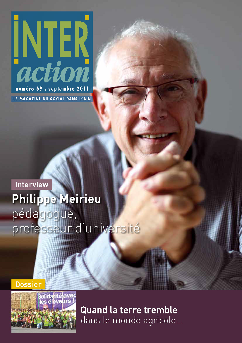 Couverture du mag n°69 (sept 2011) : portrait de Philippe Meirieu, pédagogue, professeur d'université